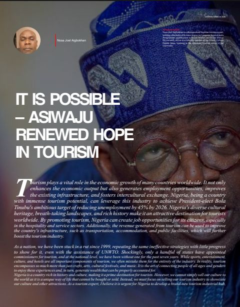 IT IS POSSIBLE – ASIWAJU RENEWED HOPE IN TOURISM