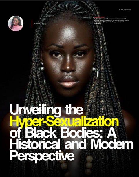 Unveiling the Hyper-Sexualization of Black Bodies: A Historical and Modern Perspective